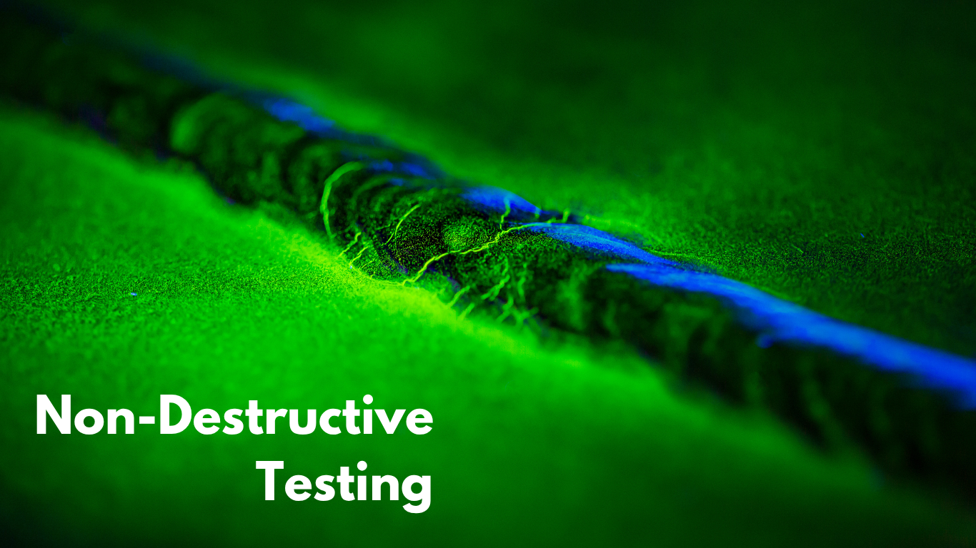 Non Destructive Testing